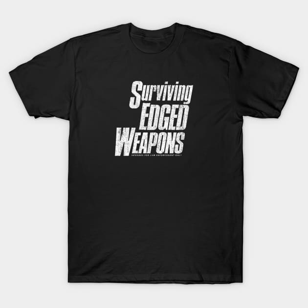 Surviving Edged Weapons T-Shirt by huckblade